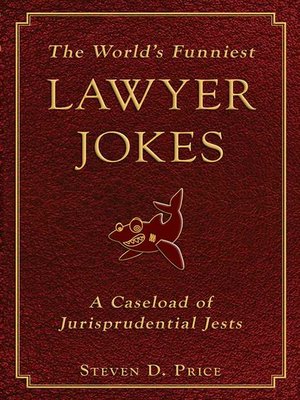 cover image of The World's Funniest Lawyer Jokes